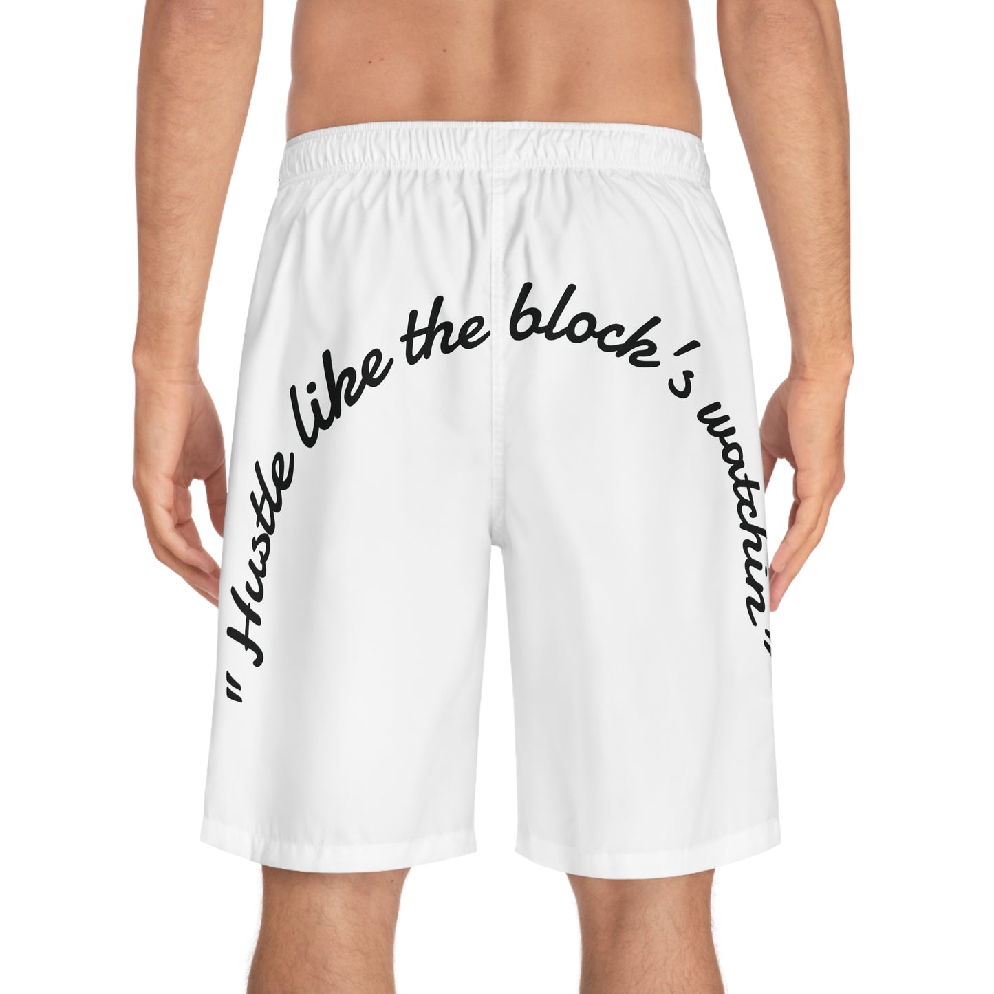 Men's Board Shorts, "Hustle like the block's watchin" Official quote, Swimwear, Summer Beachwear, Workout Clothes, Athletic Apparel, Custom