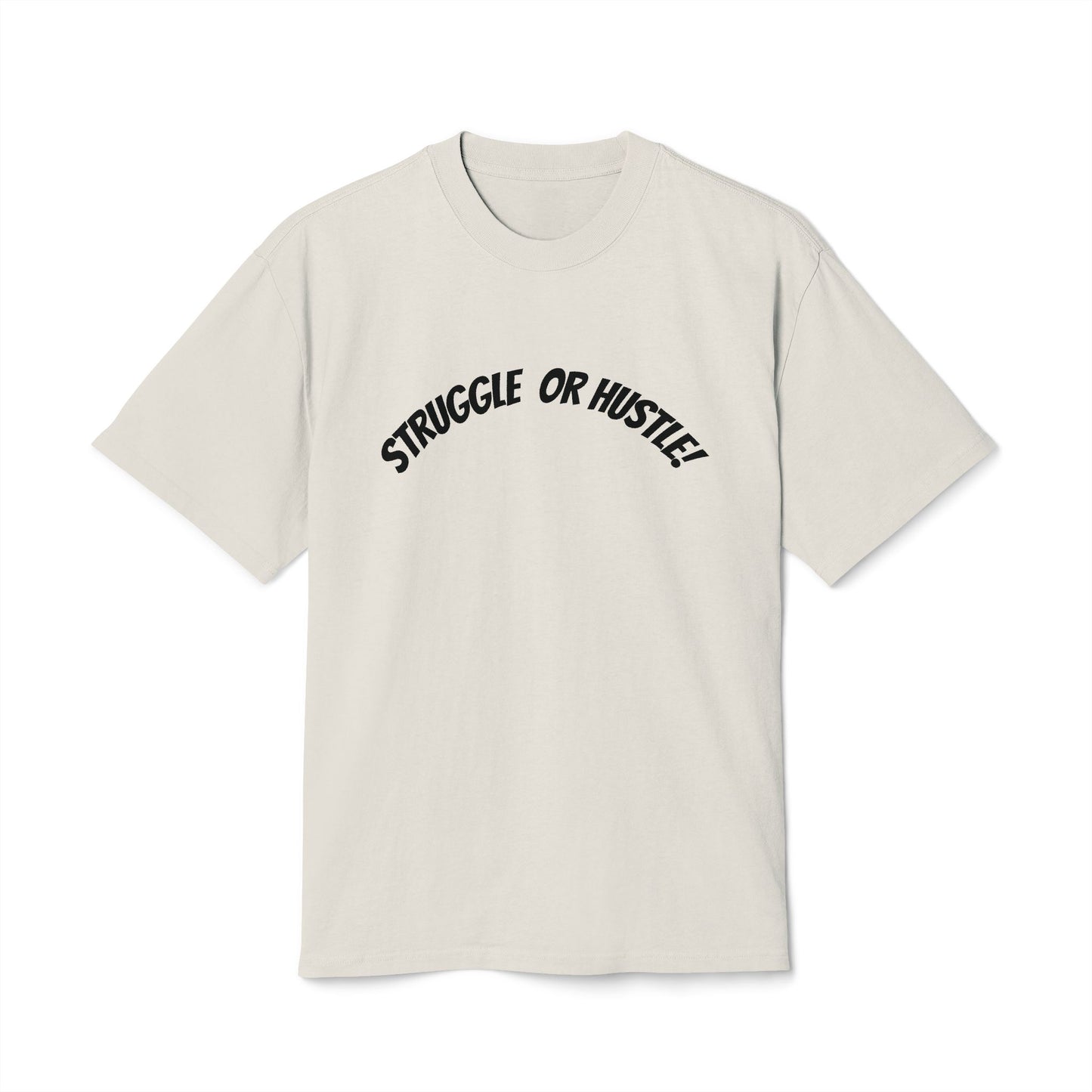 Faded Tee - Struggle or Hustle Design